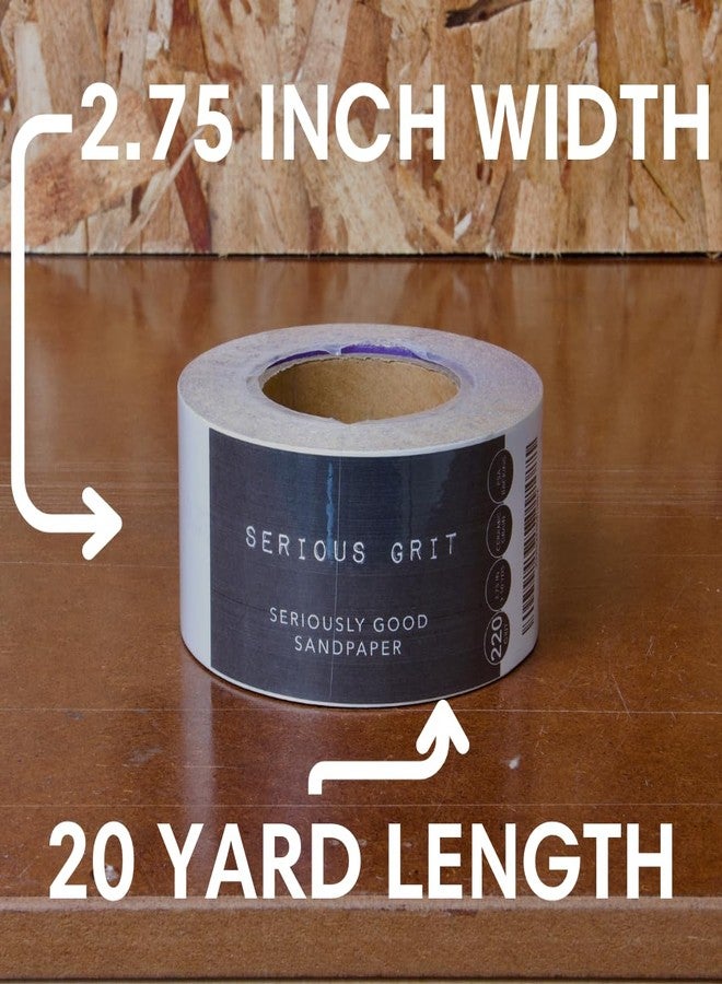 Serious Grit ورق صنفرة سيراميكي حبيبي 220 حبيبة - لفة ورق صنفرة لاصقة شديدة التحمل - ورق صنفرة متواصل 2.75 بوصة × 20 ياردة للخشب والمعادن وهياكل السيارات والطلاء وآلات الصنفرة الهوائية. - Image 5